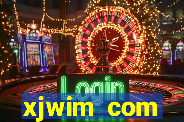 xjwim com plataforma login